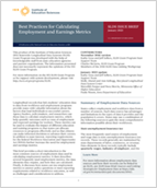 Best Practices for Calculating Employment and Earnings Metrics